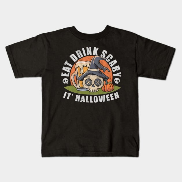 Funny Halloween Skull And Bear Eat Drink Scary It's Halloween Kids T-Shirt by fupi